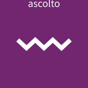 ASCOLTO